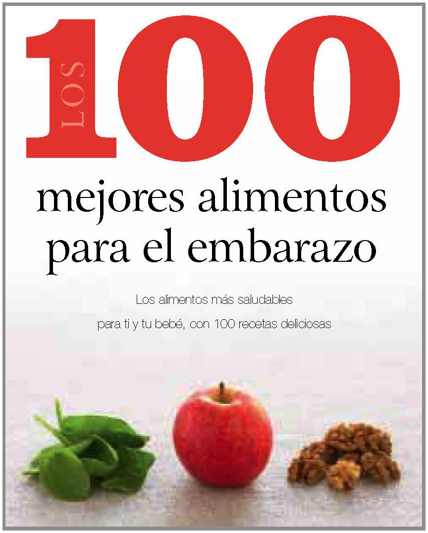Los-100-Mejores-Alimentos-Para-El-Embarazo-