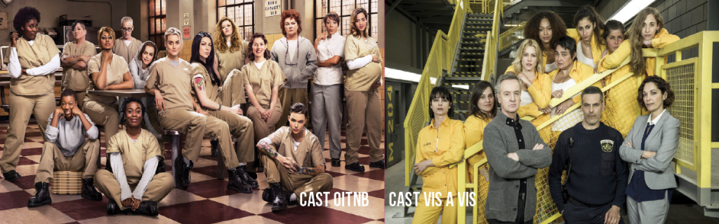 OITNB vs Vis a Vis 