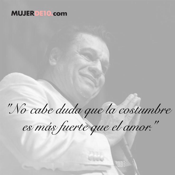 juan-gabriel-frase-18