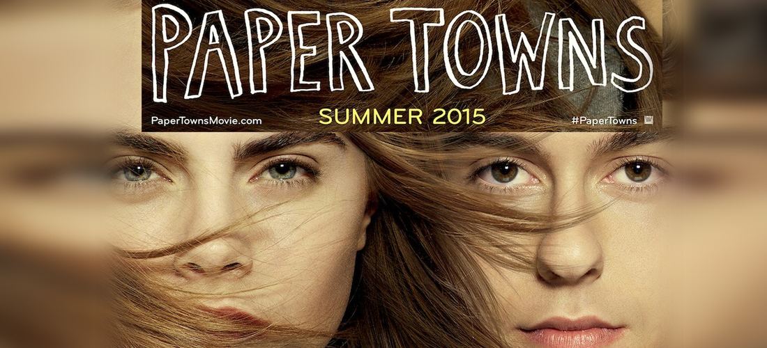 ¡La película Ciudades de Papel ya está cines!