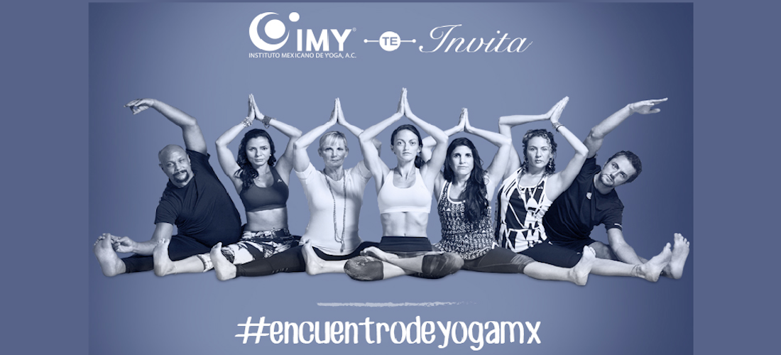 Ya viene el Encuentro Nacional de Yoga, ¡entérate!
