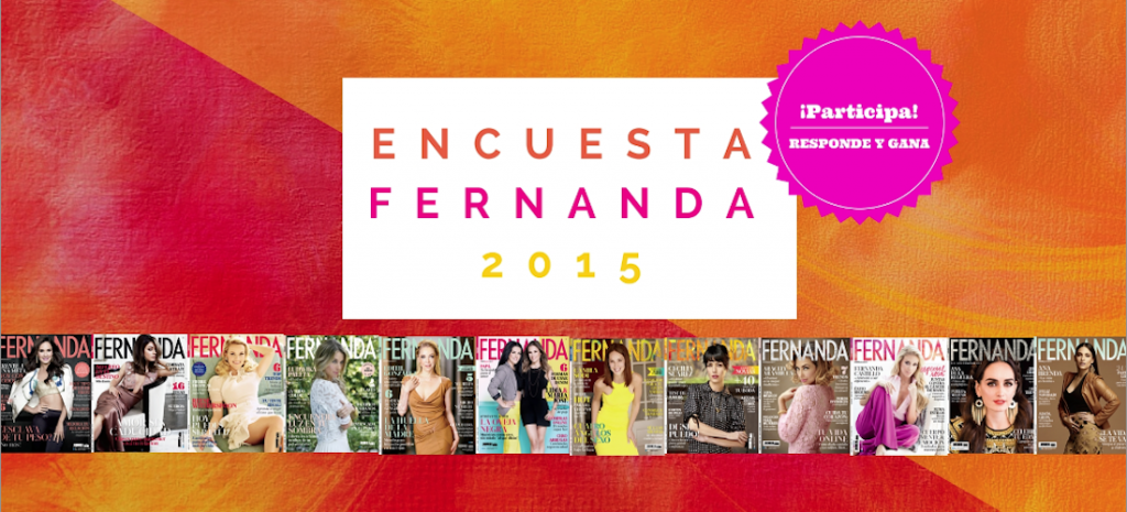 Encuesta Fernanda 2015: ¡Queremos conocerte!
