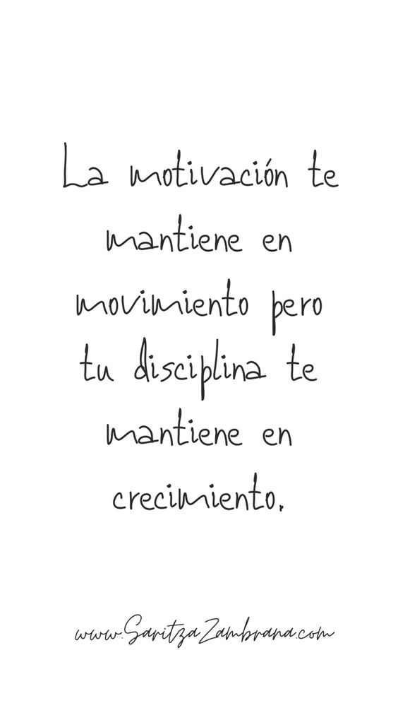 Una frase de disciplina para que te motives