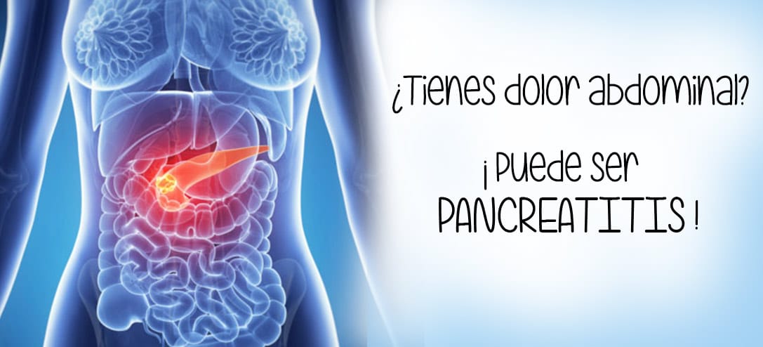 Qué es la pancreatitis y cuáles son los síntomas