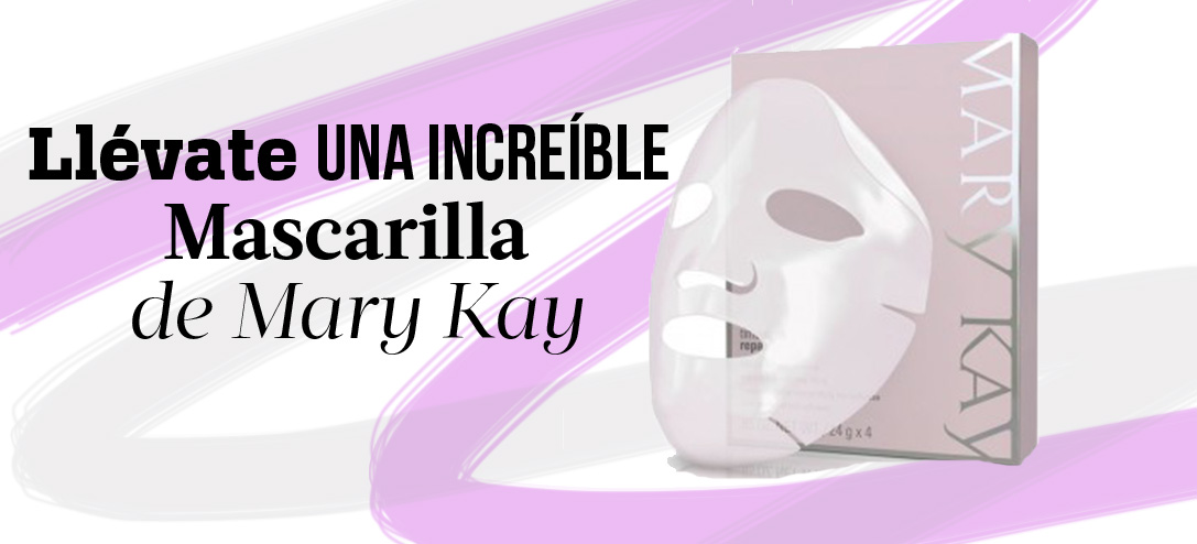 Llévate una increíble Mascarilla de Mary Kay