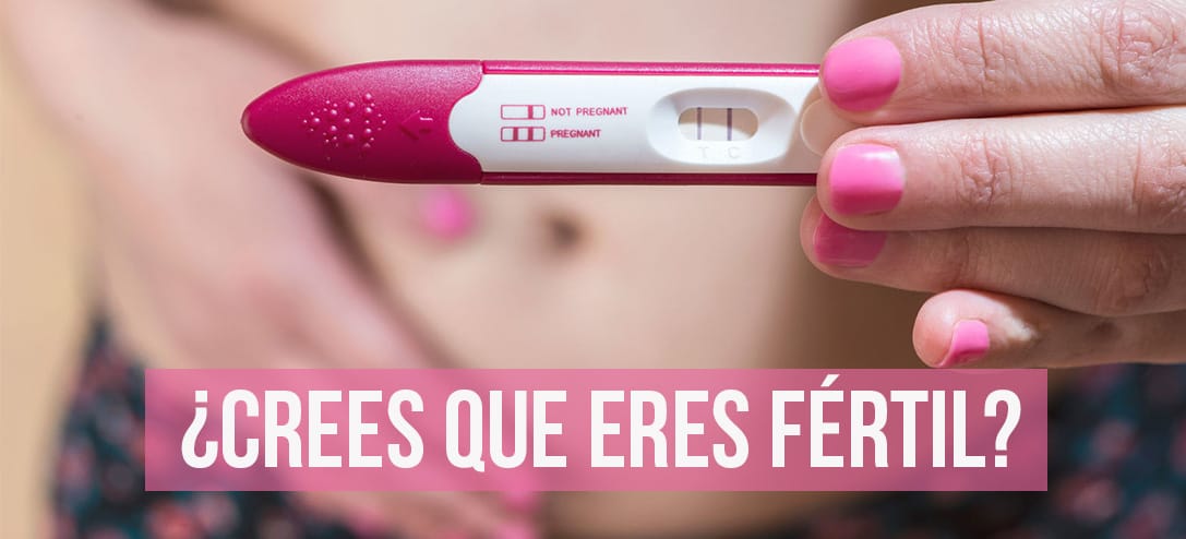 7 señales que dicen que eres una mujer MUY fértil