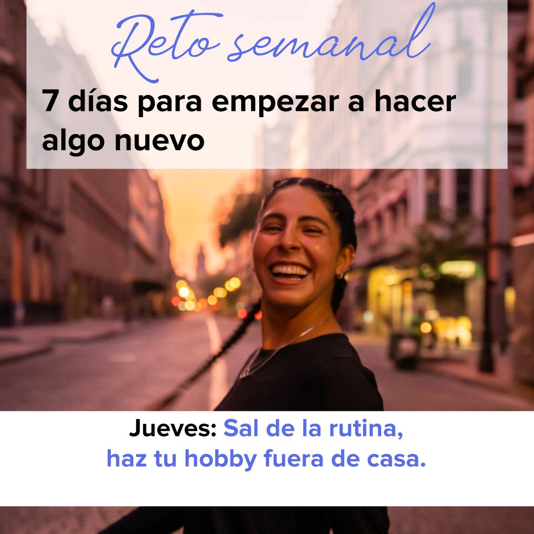 reto-semanal-7-dias-para-empezar-a-hacer-algo-nuevo