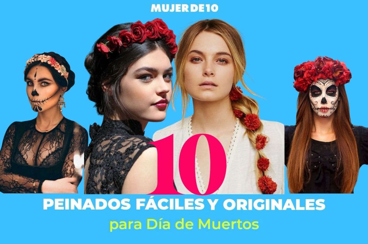 10 peinados fáciles y originales para Día de Muertos