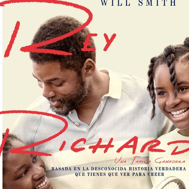 Te llevamos a ver Rey Richard: una familia ganadora antes de su estreno ¡Gana boletos!