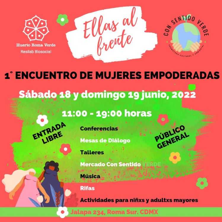 Ellas al Frente: el 1° Encuentro de Mujeres Empoderadas en Huerto Roma Verde