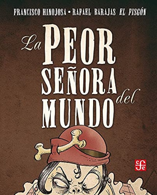 la peor señora del mundo