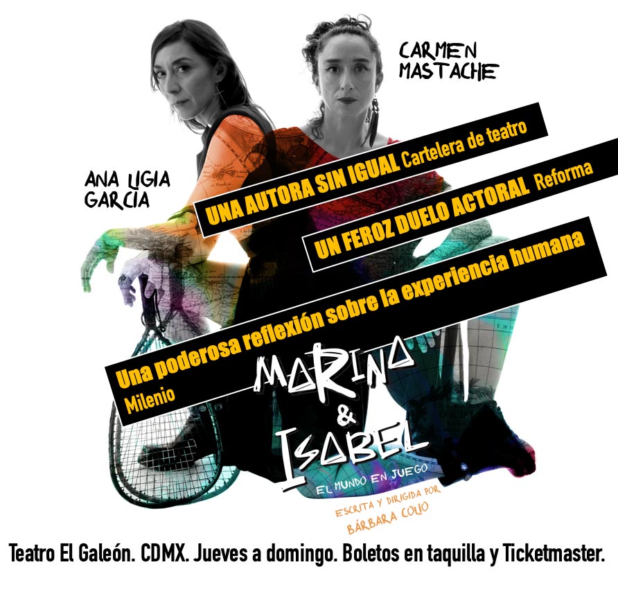 “Marina & Isabel” la obra de teatro que pone al mundo en juego en manos de dos poderosas mujeres. 