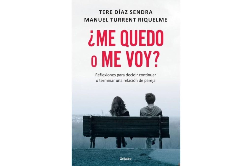 Portada del libro ¿Me quedo o me voy? de Manuel Turrent, enfocado en tomar decisiones conscientes dentro de la relación